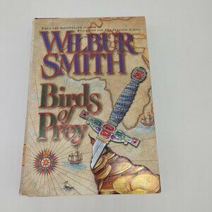 Birds Of Prey Courtney Family Adventures Mass Market Hardcover By Wilbur Smith